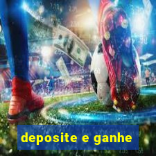 deposite e ganhe