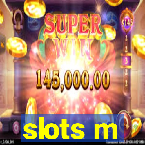 slots m