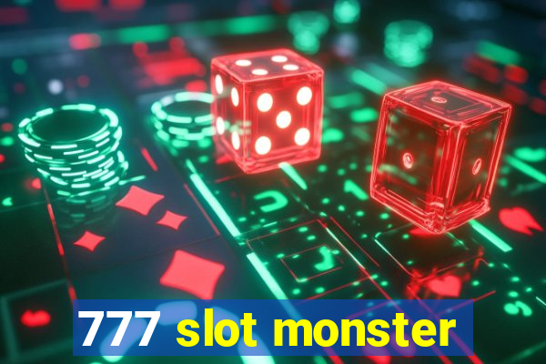 777 slot monster