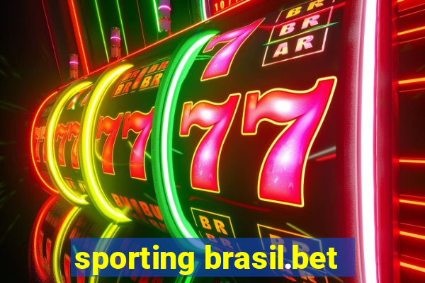 sporting brasil.bet