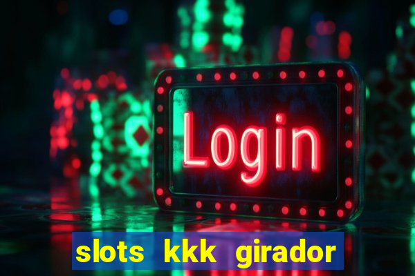 slots kkk girador de frutas