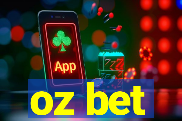 oz bet