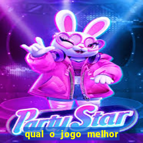 qual o jogo melhor para ganhar dinheiro