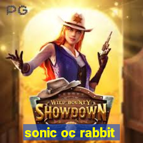 sonic oc rabbit