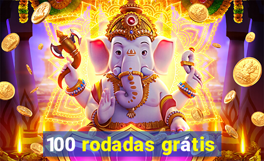 100 rodadas grátis