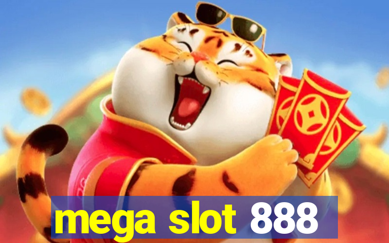 mega slot 888