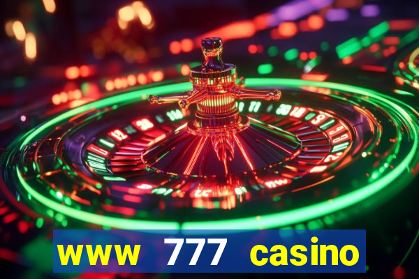 www 777 casino games com