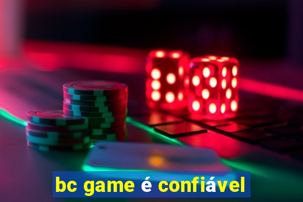 bc game é confiável