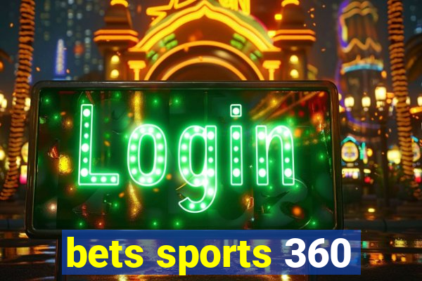 bets sports 360