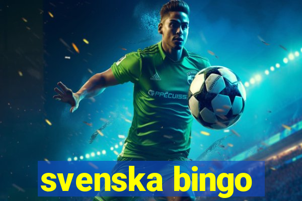 svenska bingo