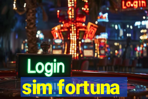 sim fortuna