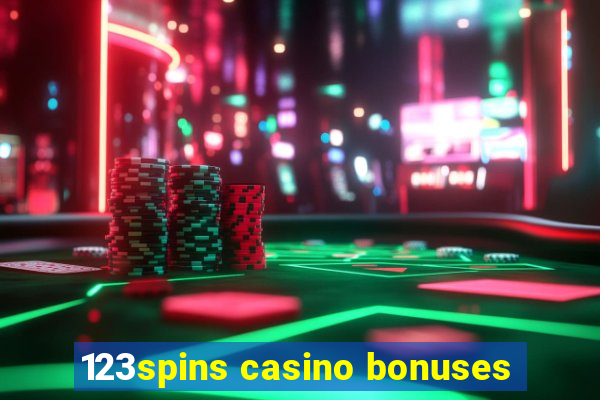 123spins casino bonuses