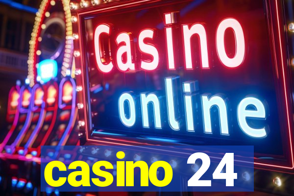 casino 24