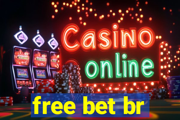 free bet br