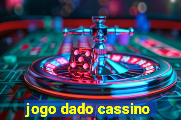 jogo dado cassino