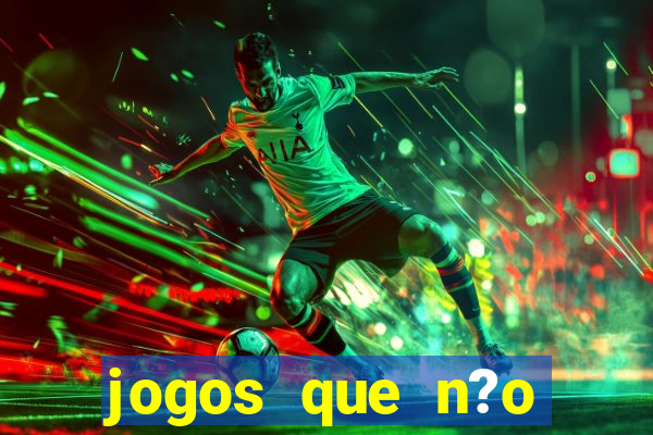 jogos que n?o precisa depositar