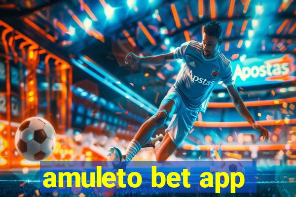 amuleto bet app