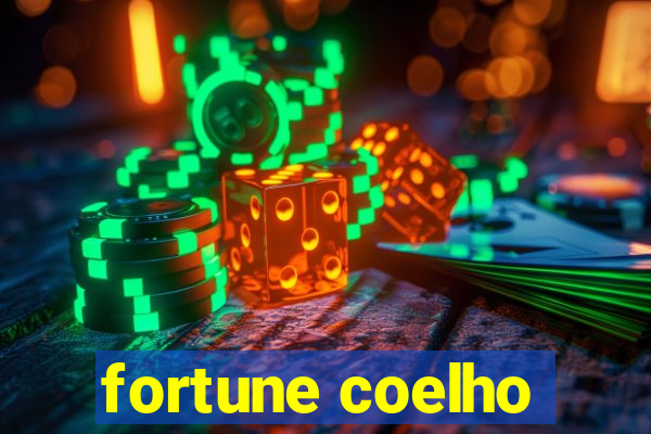 fortune coelho