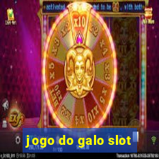 jogo do galo slot