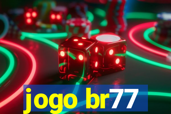 jogo br77