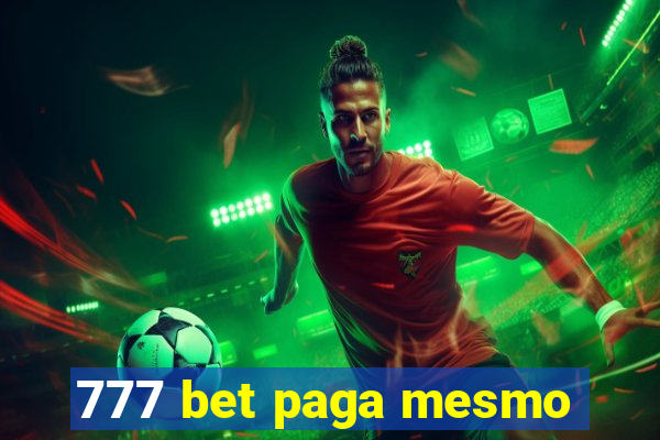 777 bet paga mesmo