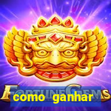 como ganhar dinheiro jogando gratis