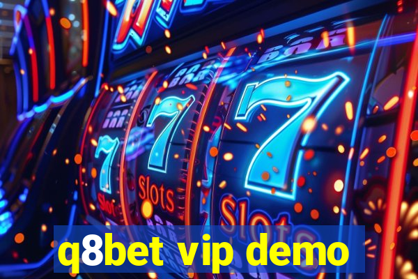 q8bet vip demo