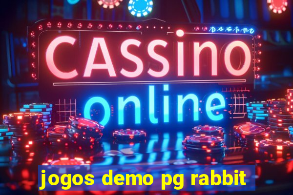 jogos demo pg rabbit