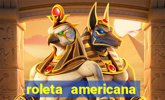 roleta americana jogar gratis