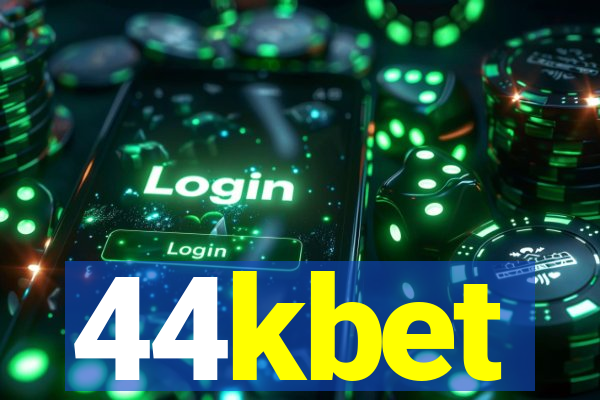 44kbet