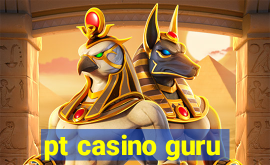 pt casino guru