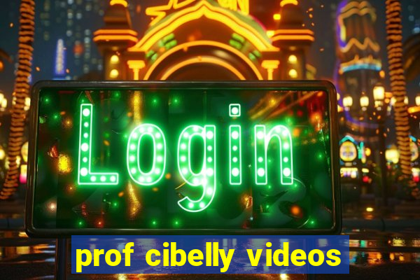 prof cibelly videos