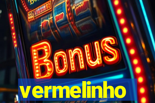 vermelinho