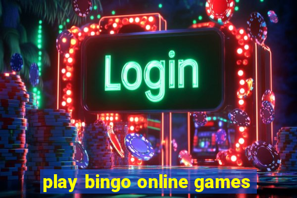 play bingo online games