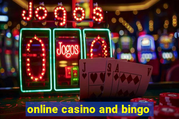 online casino and bingo