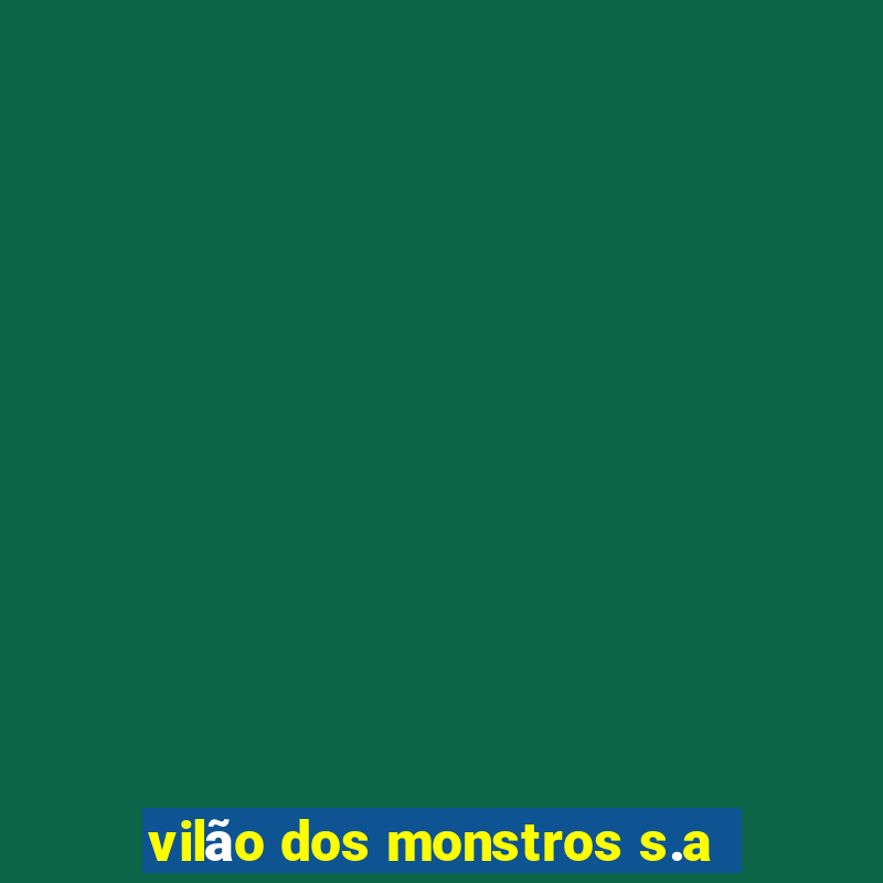 vilão dos monstros s.a