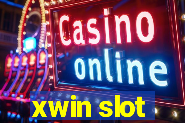 xwin slot