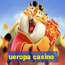 ueropa casino