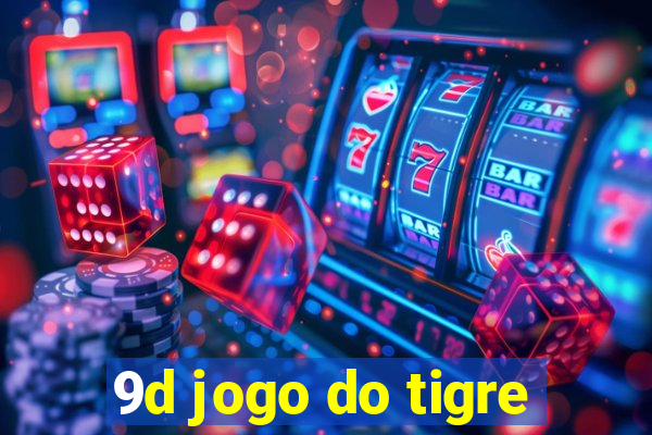 9d jogo do tigre