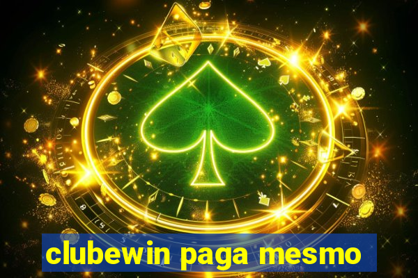 clubewin paga mesmo