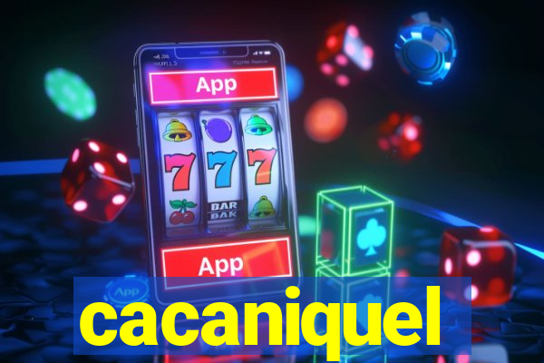 cacaniquel