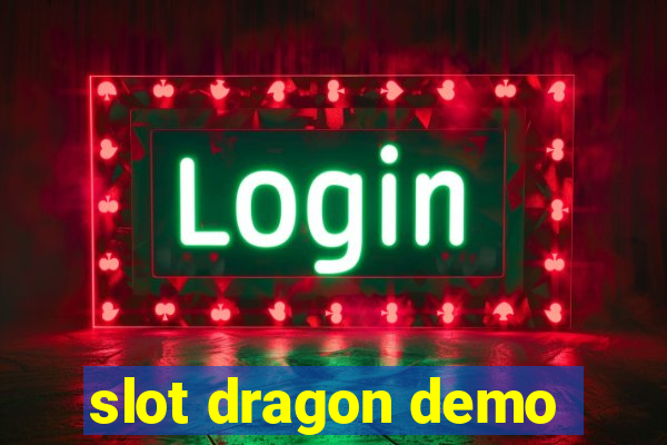 slot dragon demo