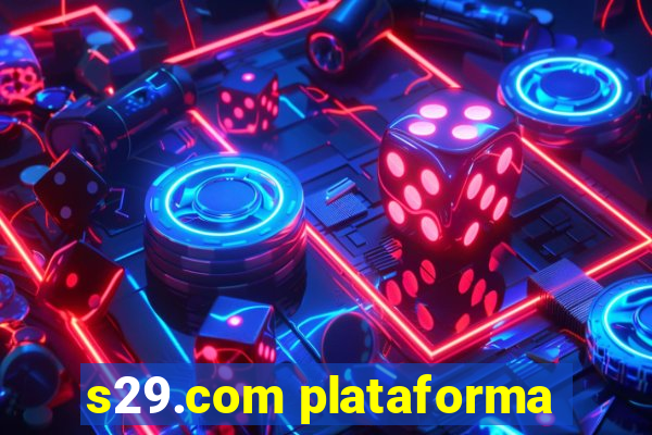 s29.com plataforma