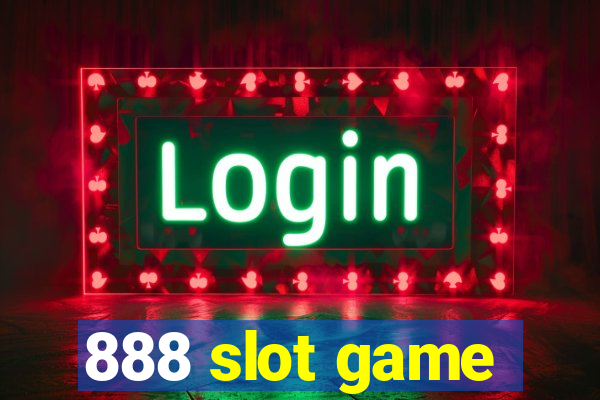 888 slot game