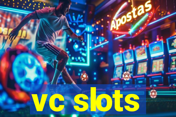 vc slots