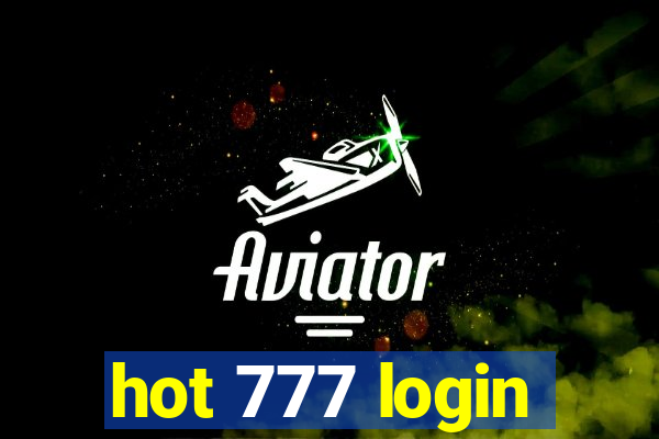 hot 777 login