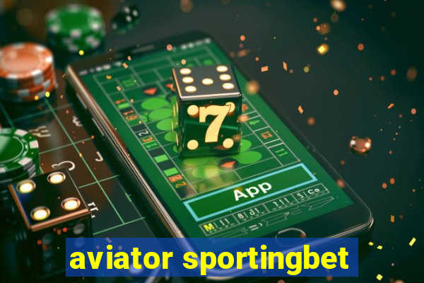 aviator sportingbet