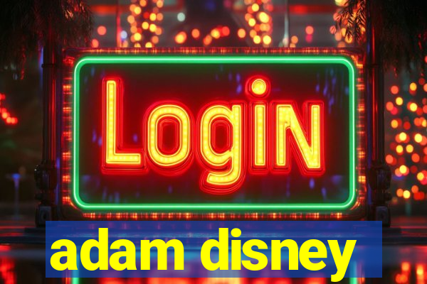 adam disney