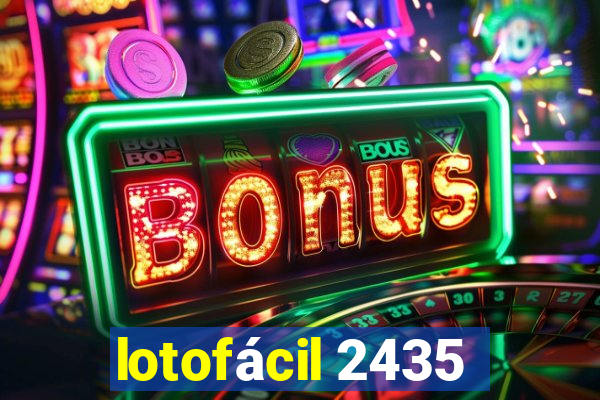 lotofácil 2435