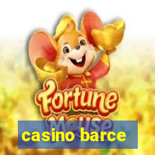 casino barce